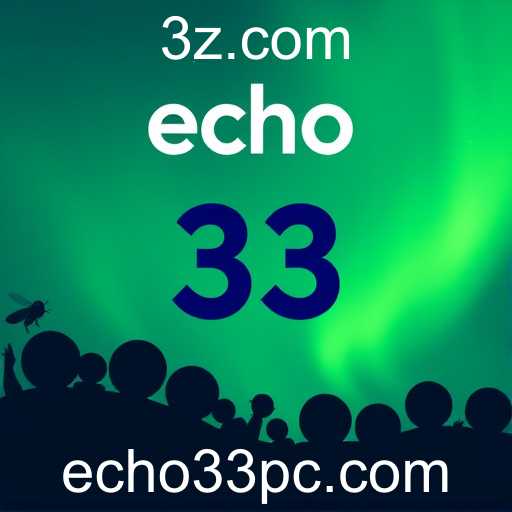 Echo 33 Fuels Digital Renaissance in Gaming